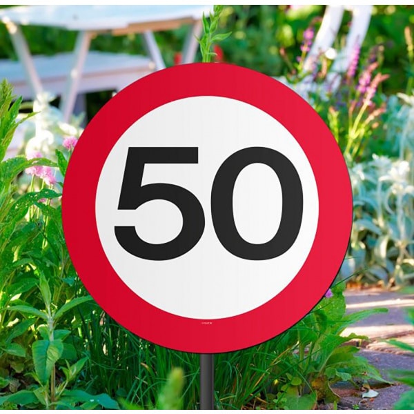 50TH BIRTHDAY PARTY GARDEN TRAFFIC SIGN