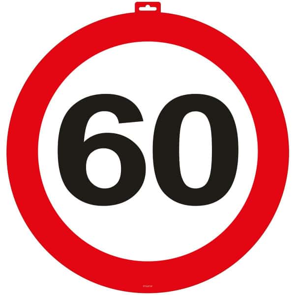 60th Birthday Party Door Traffic Sign - 47cm