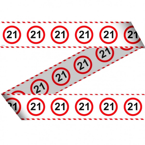 21st Birthday Traffic Sign Party Barrier Tape - 15m