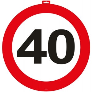 40th Birthday Party Door Traffic Sign - 47cm