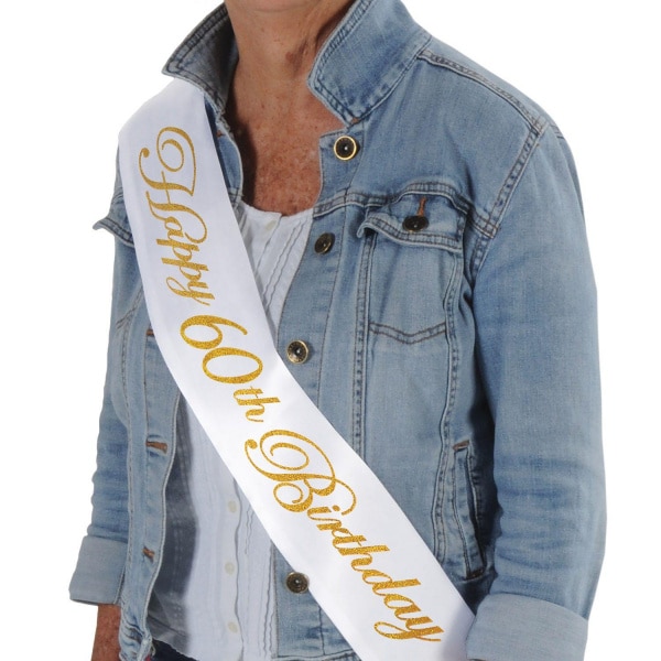 "Happy 60th Birthday" White & Gold Satin Sash