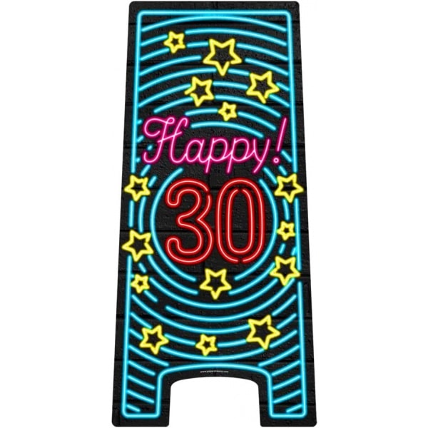 30th Happy Birthday Neon Pavement Sign - 58cm