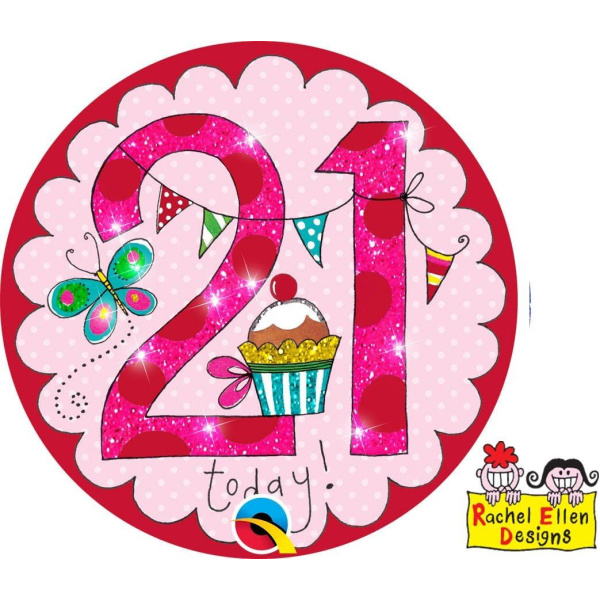 21st Birthday Rachel Ellen Designs Perfect Pink Badge - 12cm
