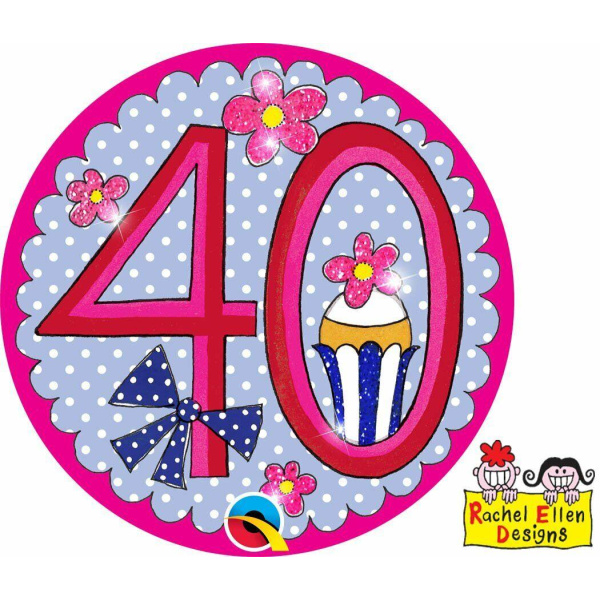 40th Birthday Rachel Ellen Designs Perfect Pink Badge - 12cm