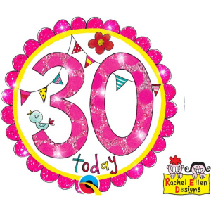 30th Birthday Rachel Ellen Designs Perfect Pink Badge - 12cm