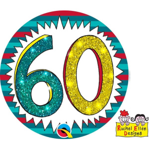 60th Birthday Rachel Ellen Designs Big Age Badge - 12cm